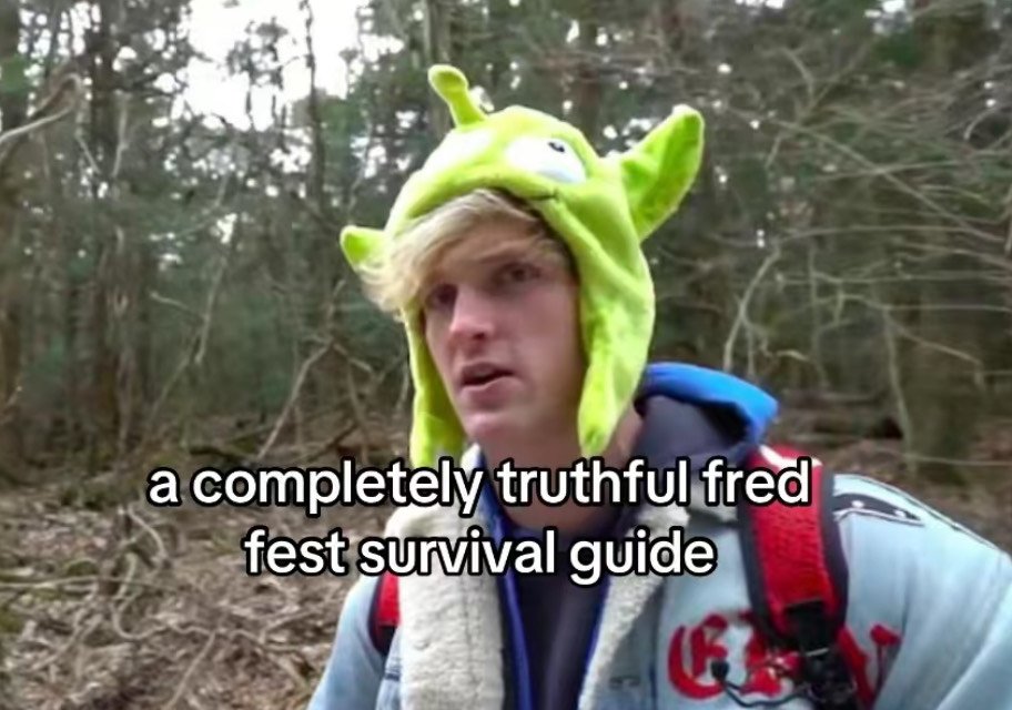 A Completely Truthful Fred Fest Survival Guide